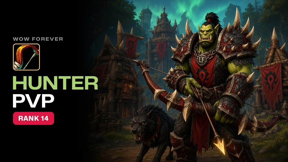 WoW Forever Hunter PvP Guide: Talents, BiS, Professions, Best Race