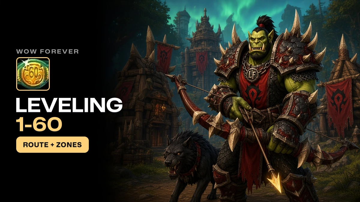 WoW Forever Leveling Guide: 1 to 60 Route, Zones, Dungeons and XP Rules
