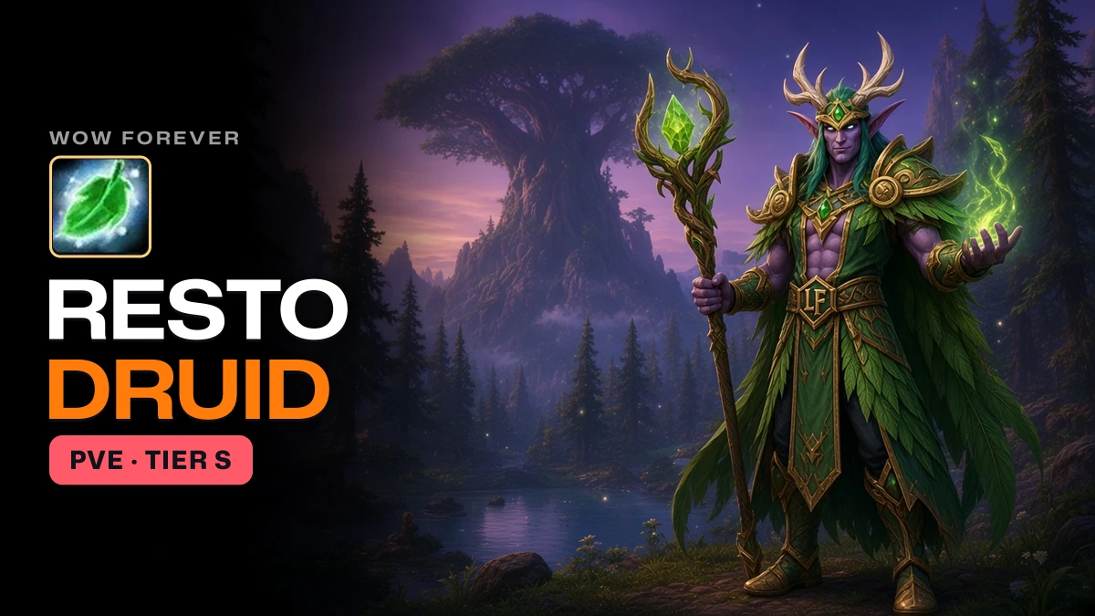 WoW Forever Resto Druid PvE Guide: BiS, Talents, Best Race, Professions
