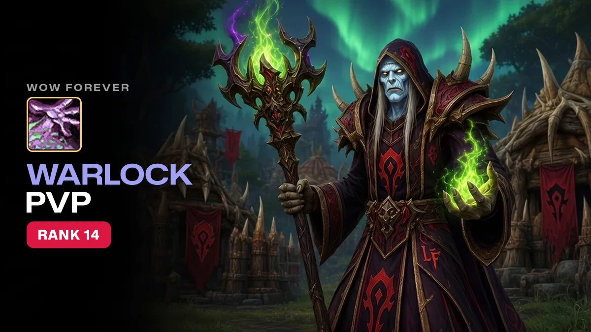 WoW Forever Warlock PvP Guide: Best Race, Destruction Build, Rank Gear